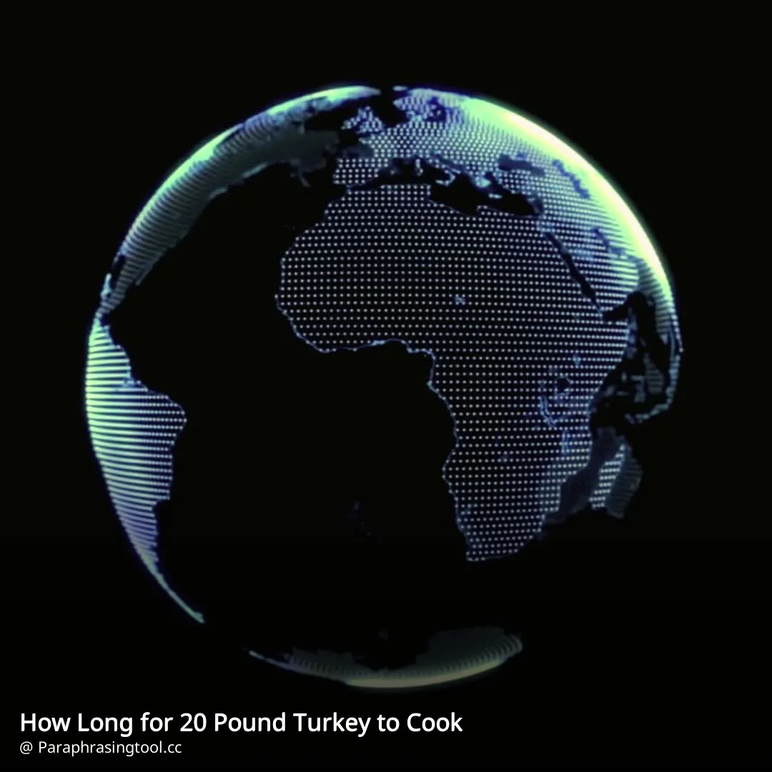 How Long for 20 Pound Turkey to Cook