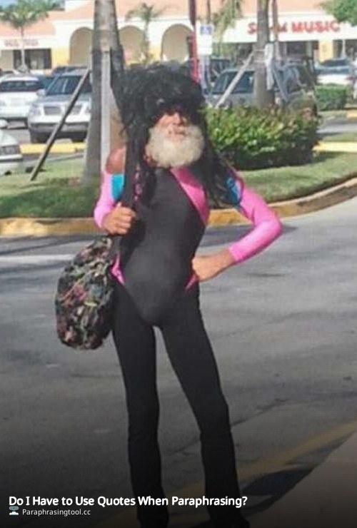 Do I Have to Use Quotes When Paraphrasing?