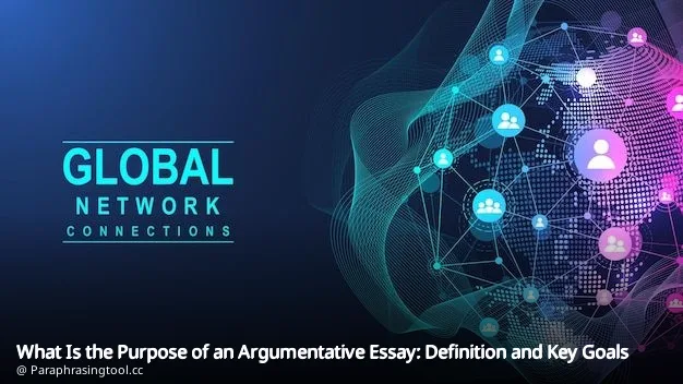 What Is the Purpose of an Argumentative Essay: Definition and Key Goals