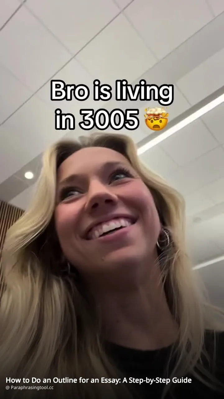 How to Do an Outline for an Essay: A Step-by-Step Guide