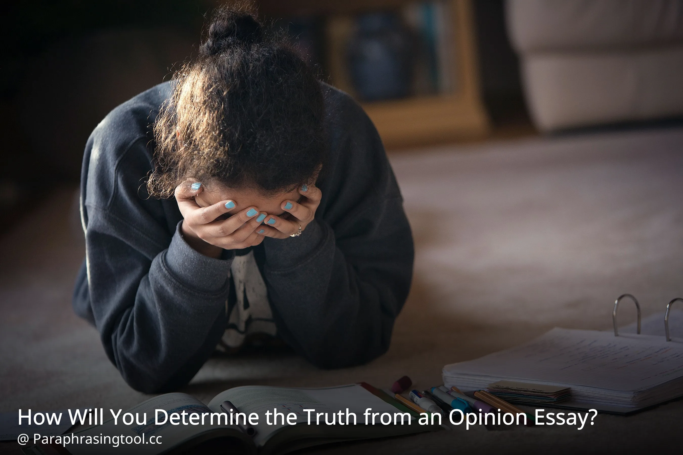 How Will You Determine the Truth from an Opinion Essay?