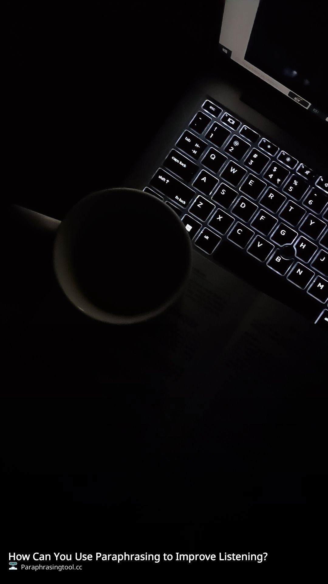 How Can You Use Paraphrasing to Improve Listening?