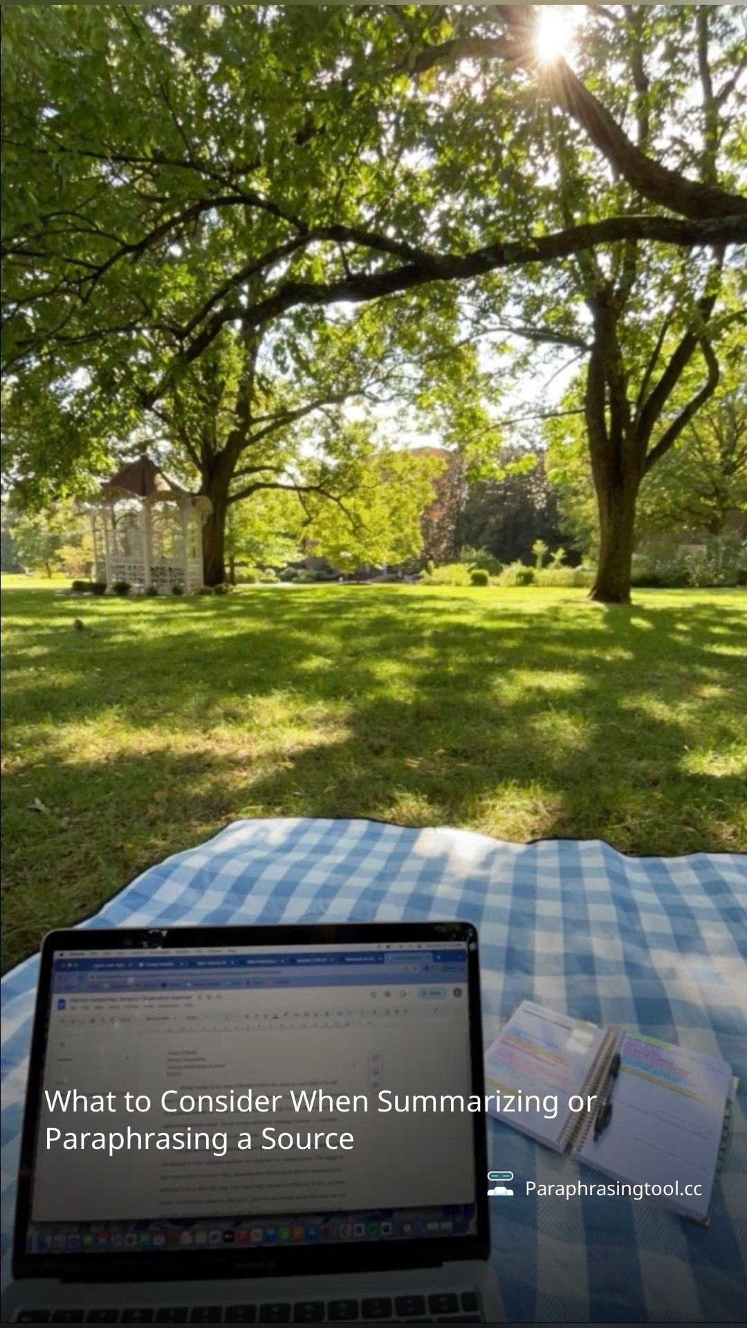 What to Consider When Summarizing or Paraphrasing a Source