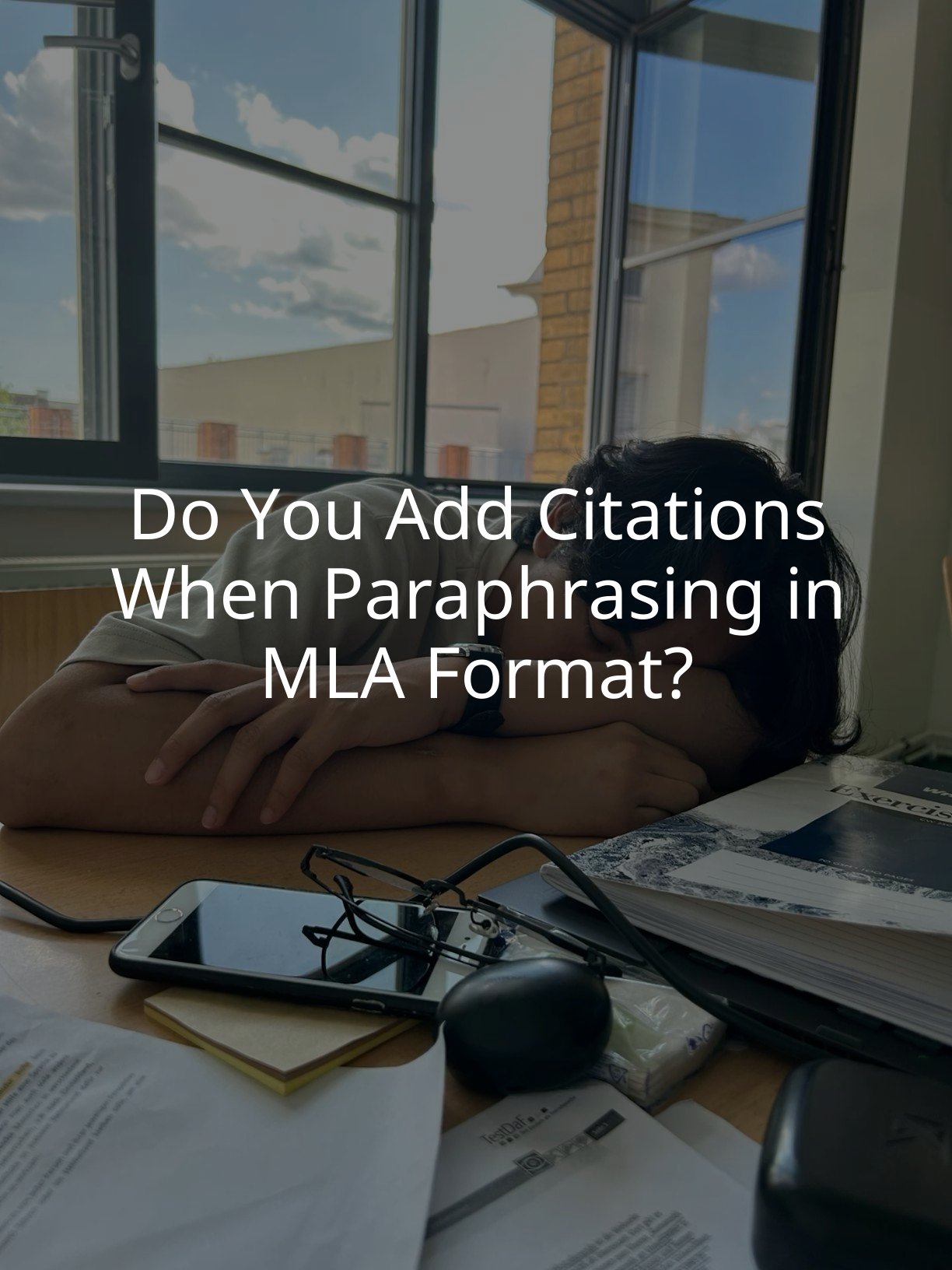 Do You Add Citations When Paraphrasing in MLA Format?