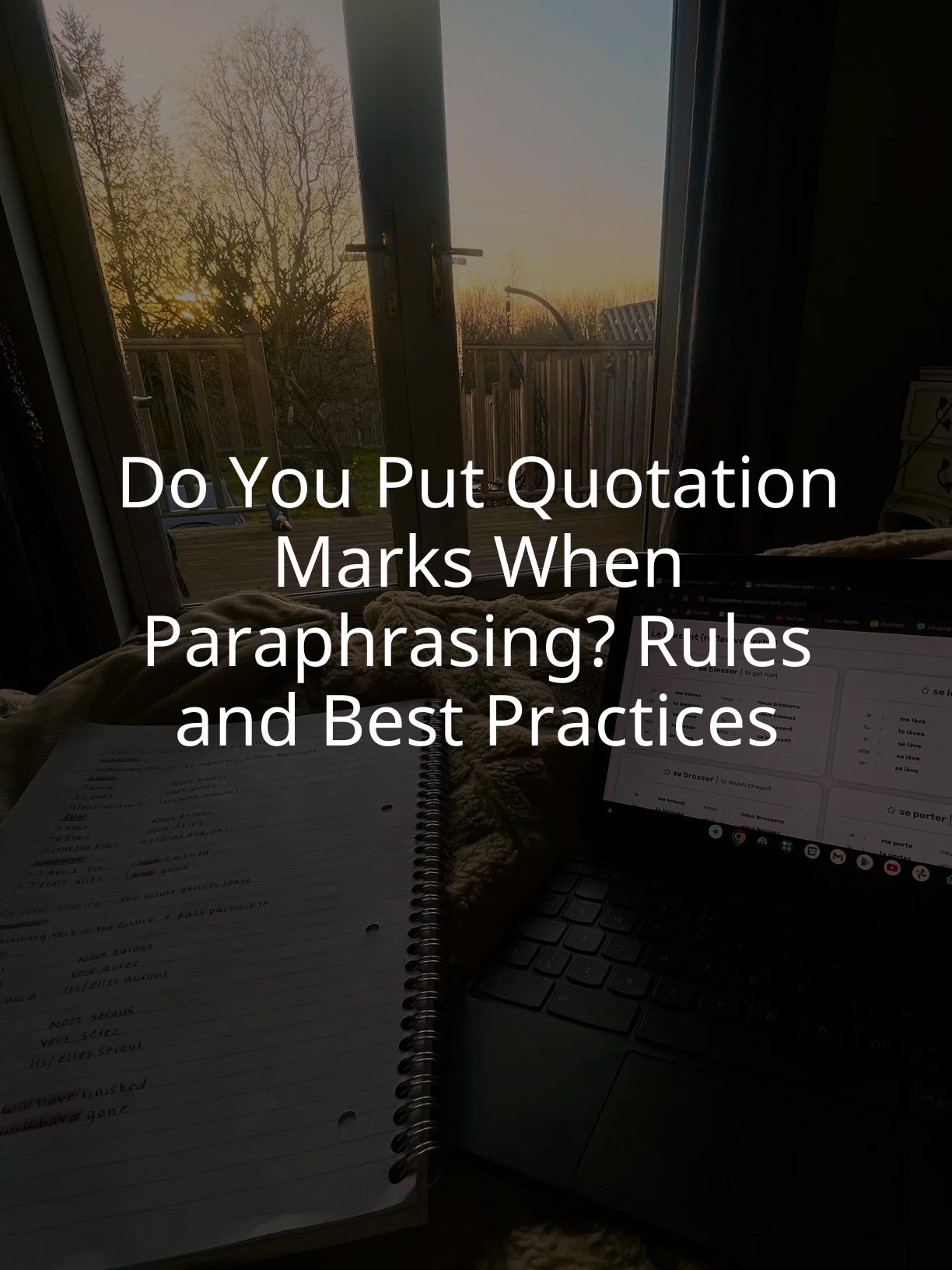 Do You Put Quotation Marks When Paraphrasing? Rules and Best Practices