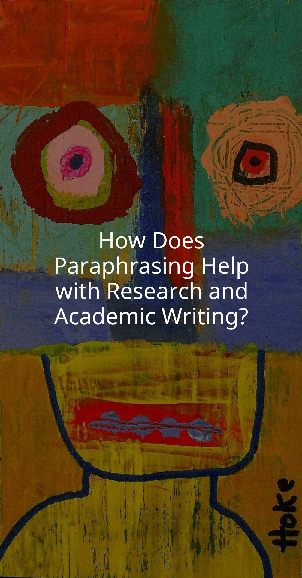 How Does Paraphrasing Help with Research and Academic Writing?