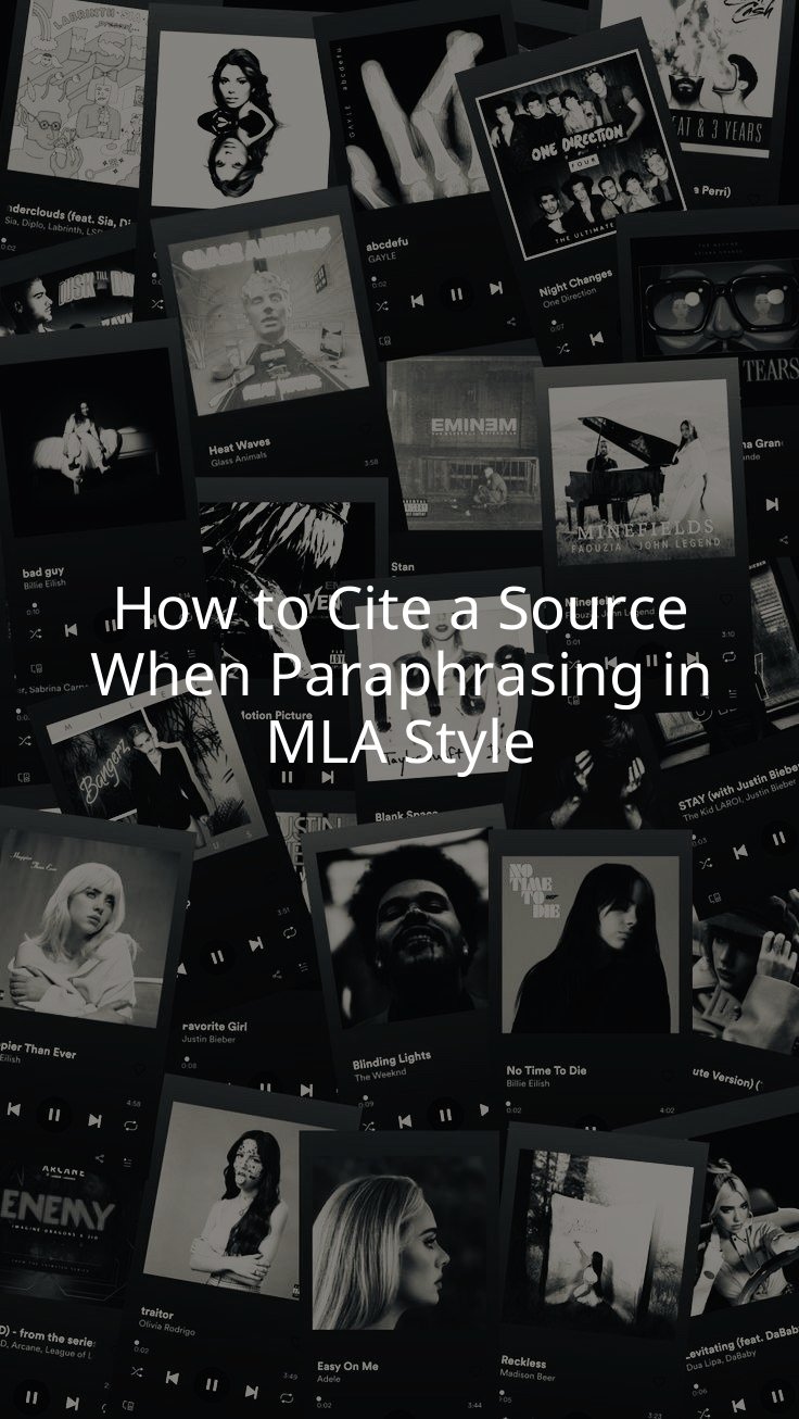 How to Cite a Source When Paraphrasing in MLA Style