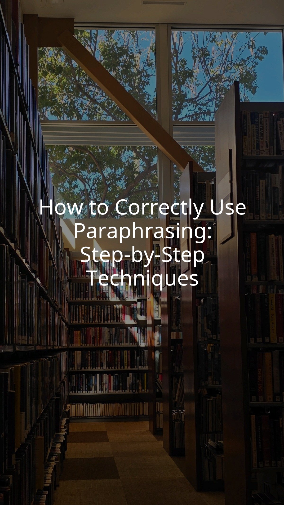 How to Correctly Use Paraphrasing: Step-by-Step Techniques
