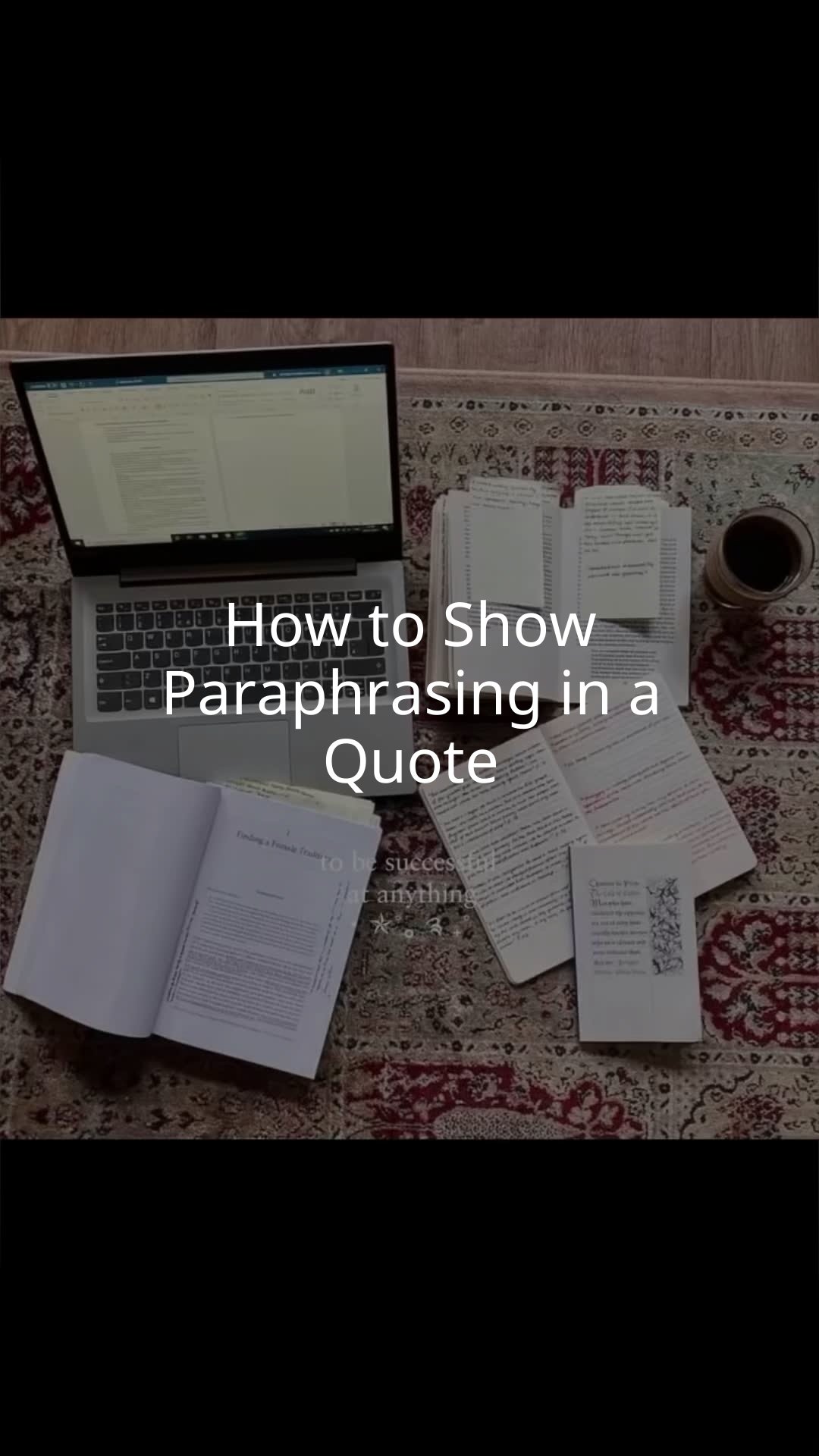How to Show Paraphrasing in a Quote