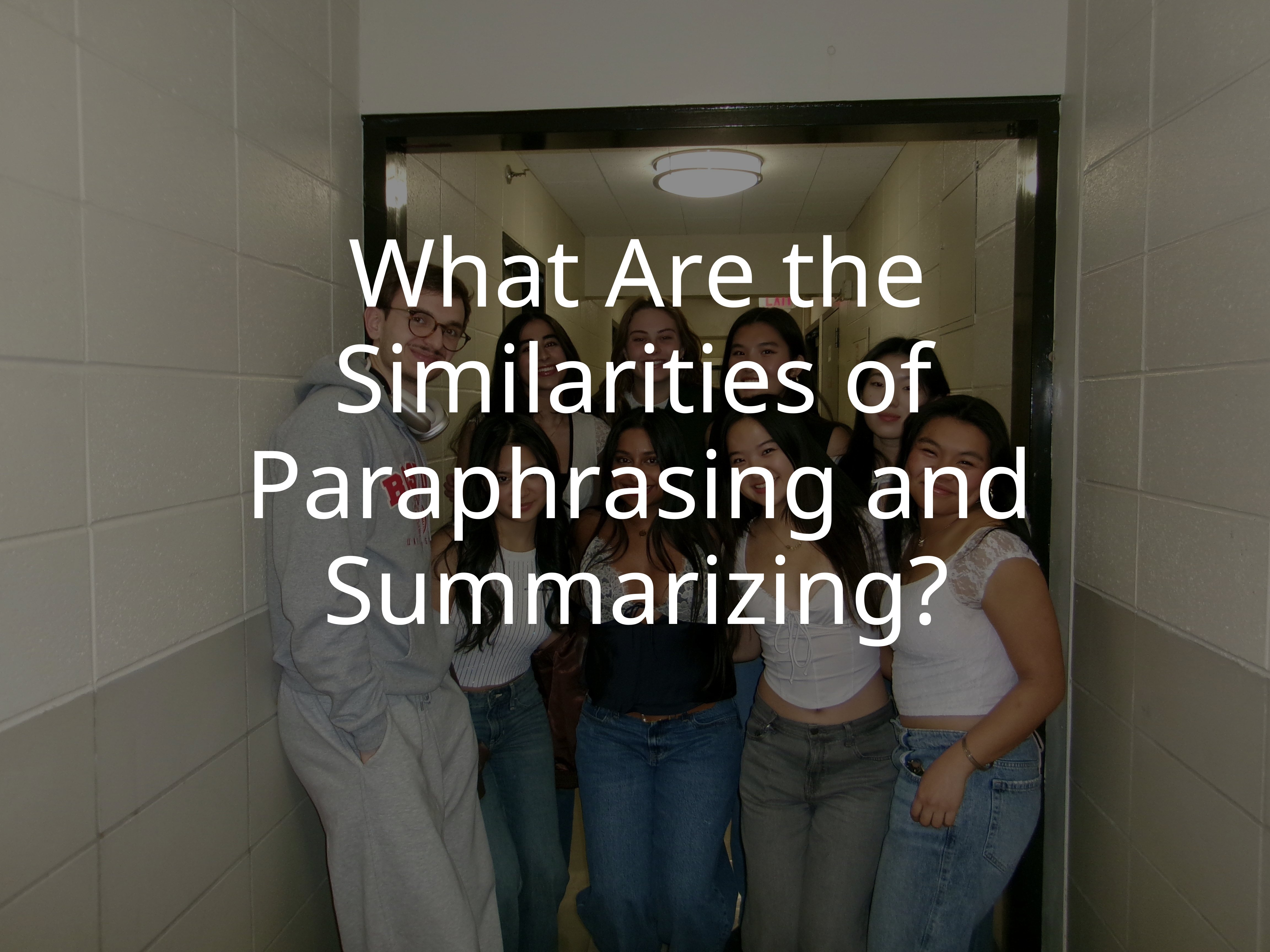 What Are the Similarities of Paraphrasing and Summarizing?