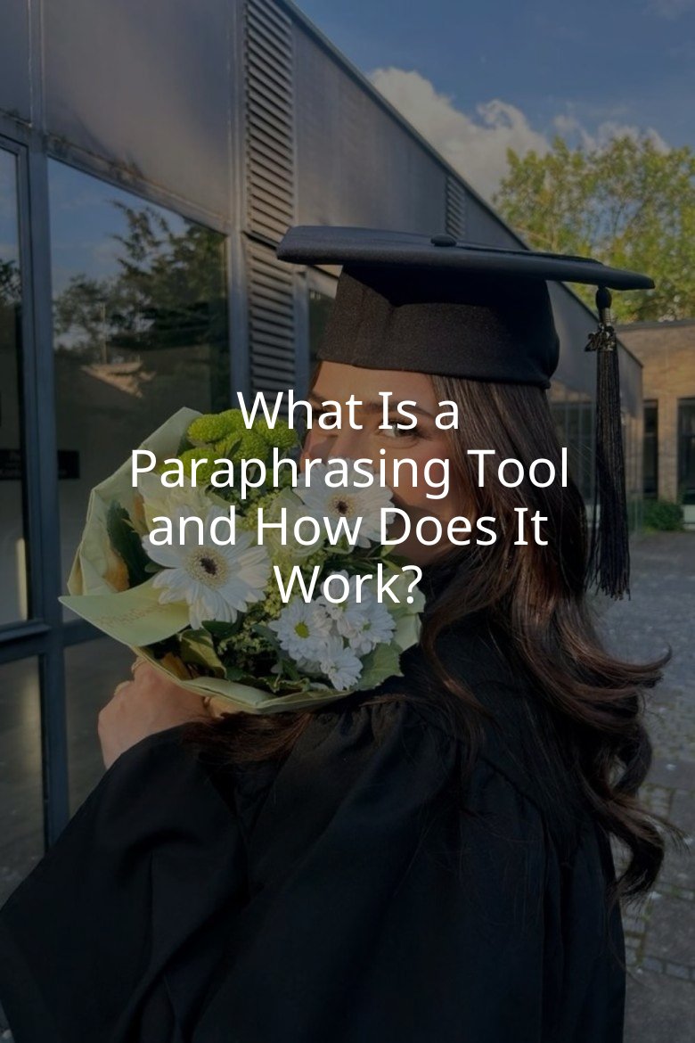 What Is a Paraphrasing Tool and How Does It Work?