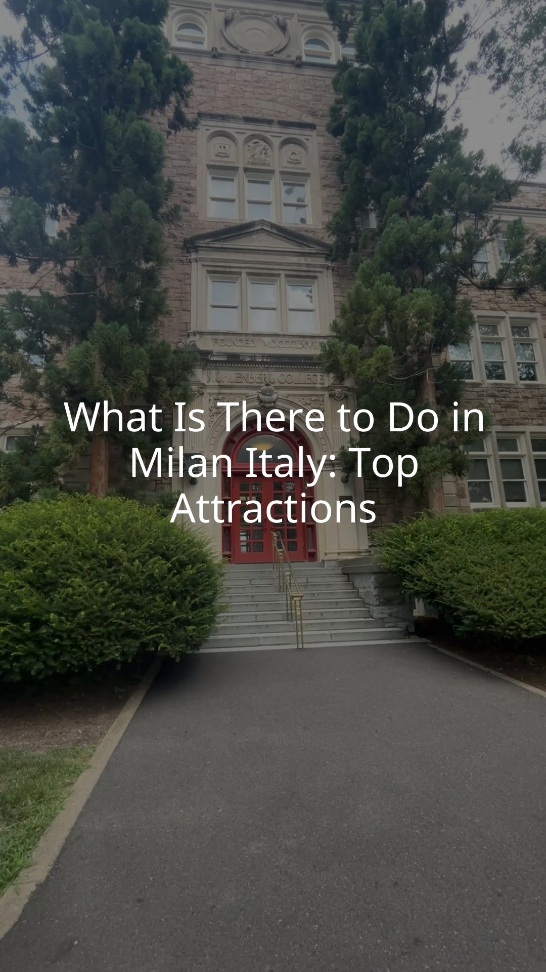 What Is There to Do in Milan Italy: Top Attractions