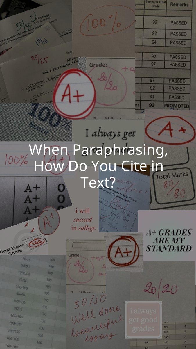 When Paraphrasing, How Do You Cite in Text?