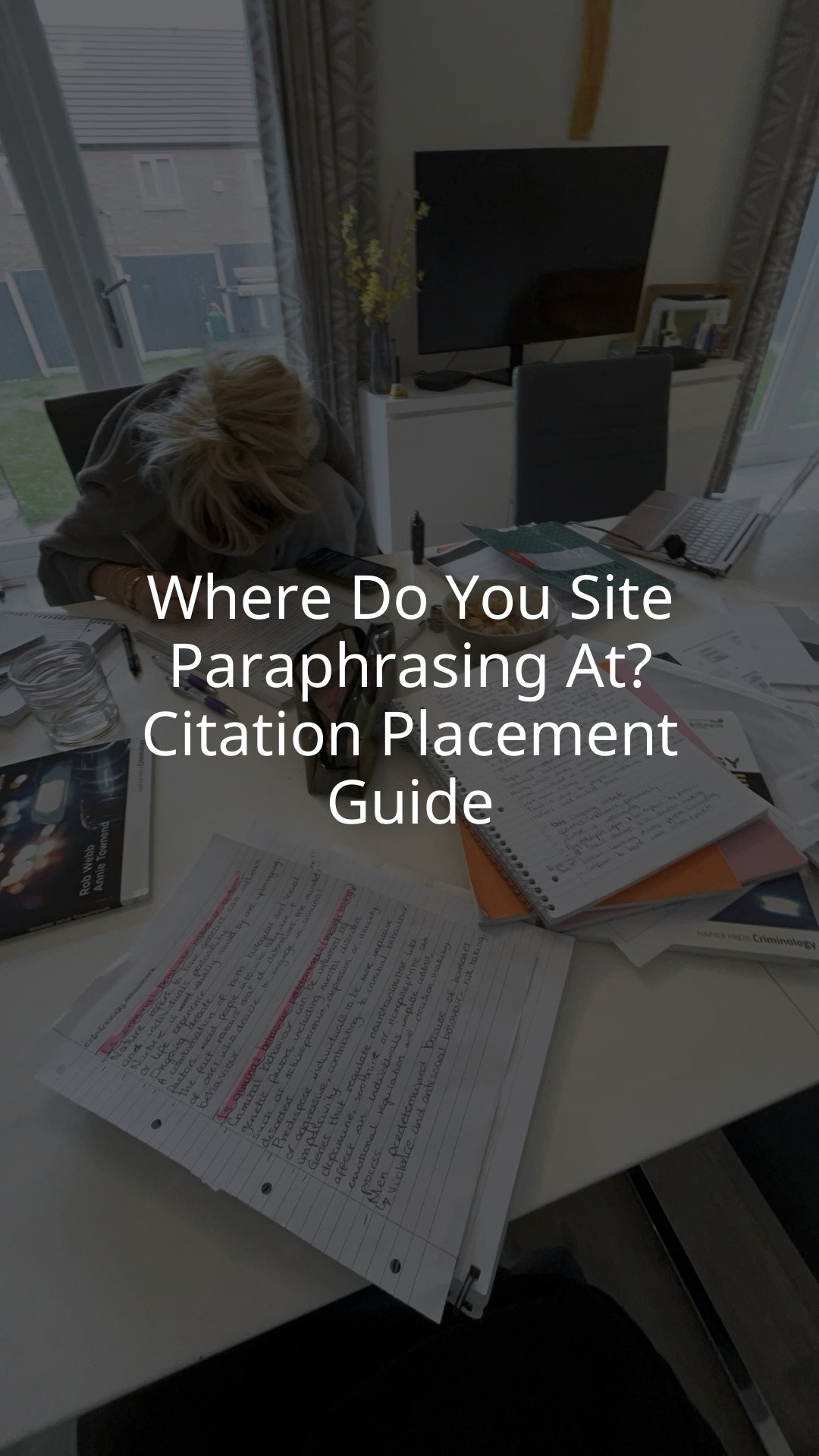 Where Do You Site Paraphrasing At? Citation Placement Guide