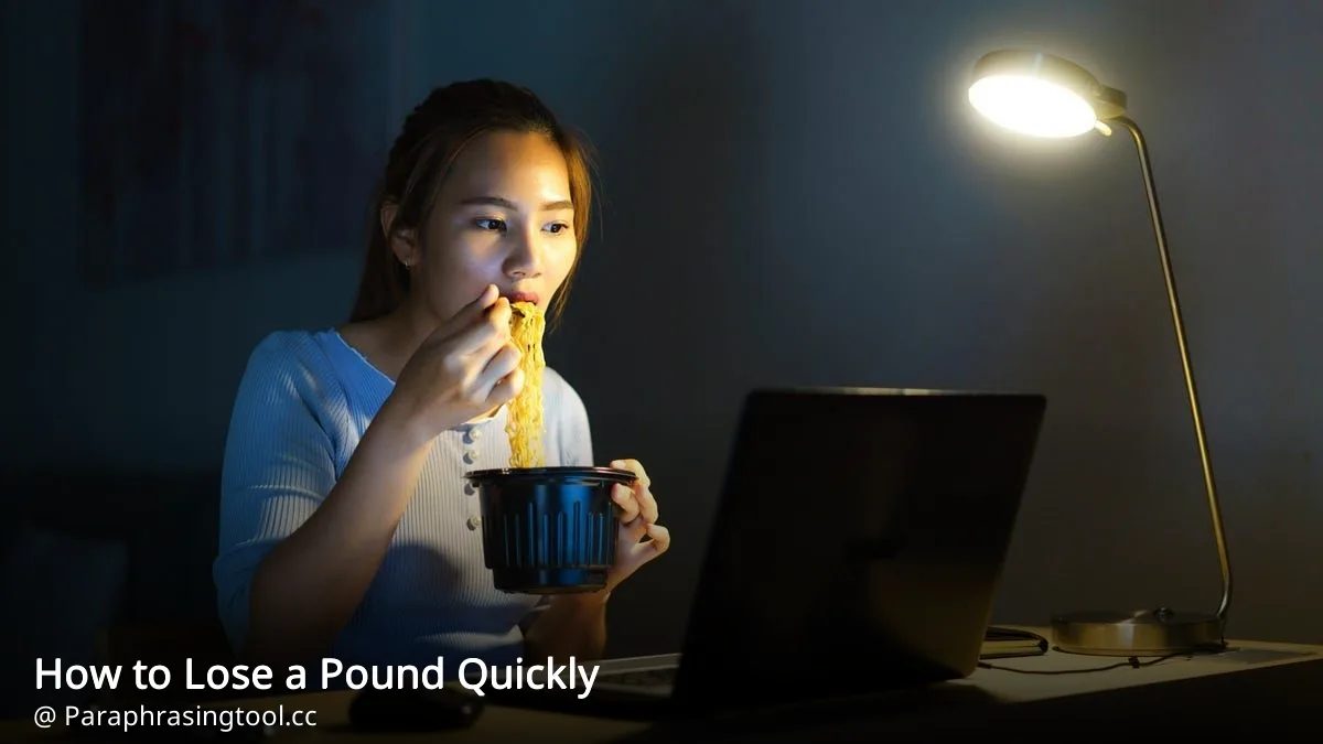 How to Lose a Pound Quickly
