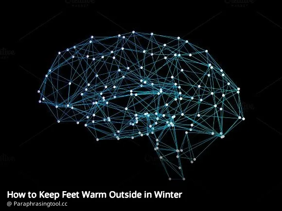 How to Keep Feet Warm Outside in Winter