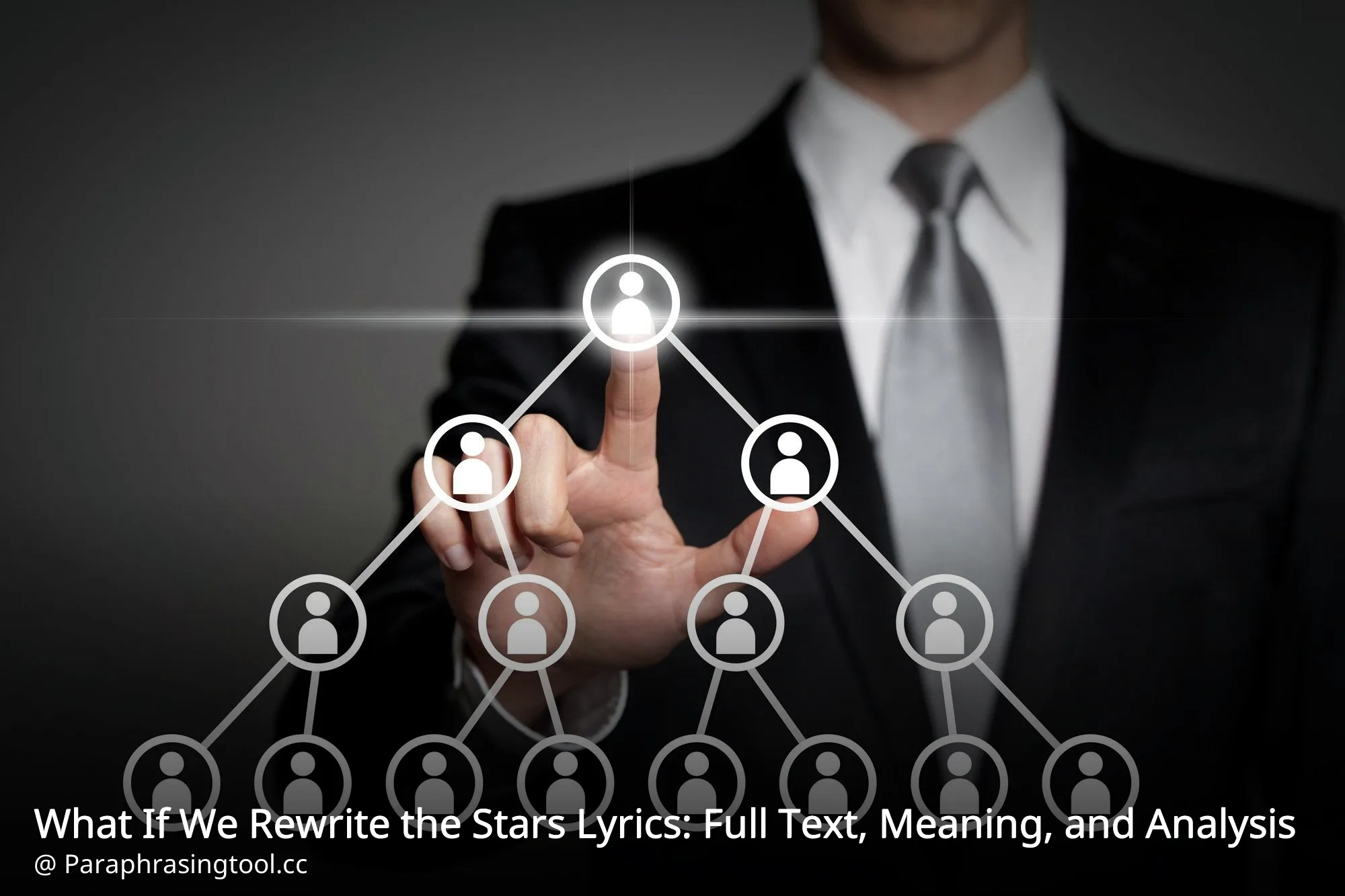 What If We Rewrite the Stars Lyrics: Full Text, Meaning, and Analysis