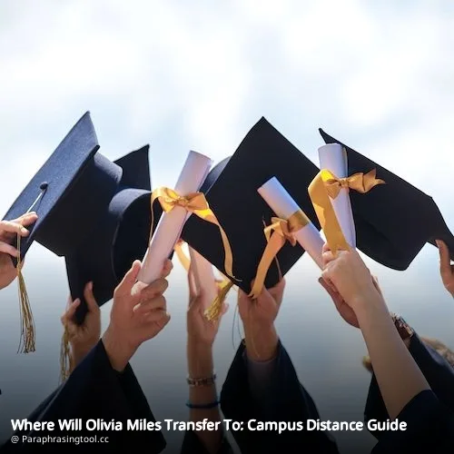 Where Will Olivia Miles Transfer To: Campus Distance Guide