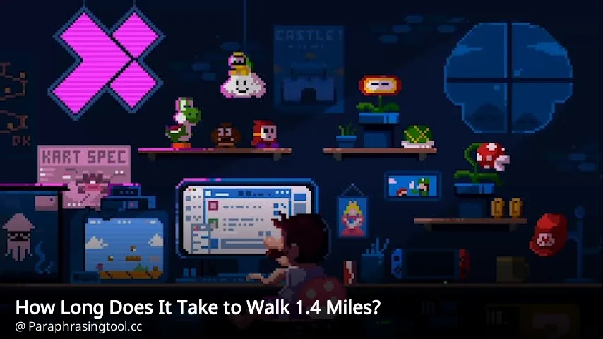 How Long Does It Take to Walk 1.4 Miles?