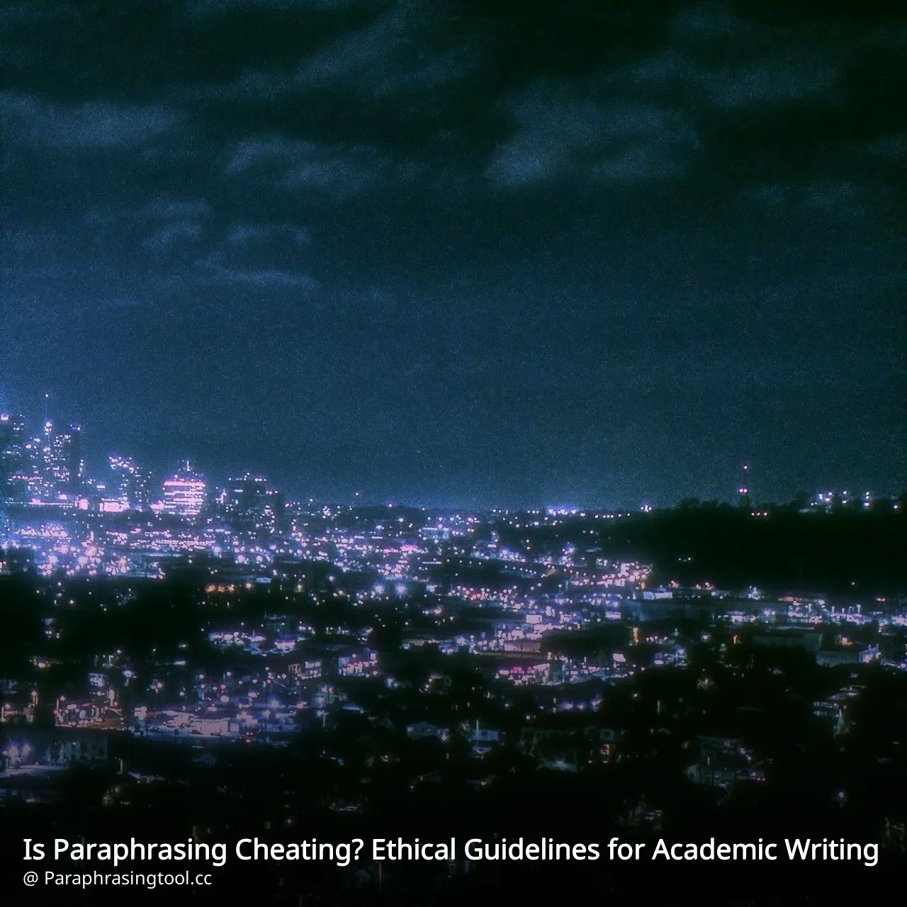 Is Paraphrasing Cheating? Ethical Guidelines for Academic Writing