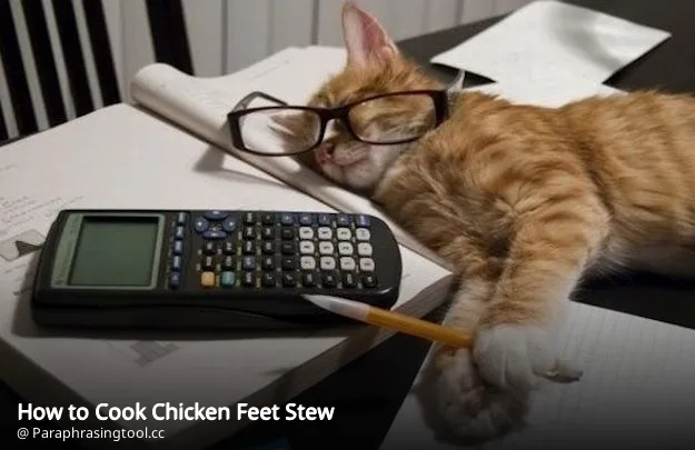 How to Cook Chicken Feet Stew