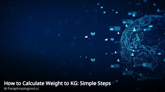 How to Calculate Weight to KG: Simple Steps