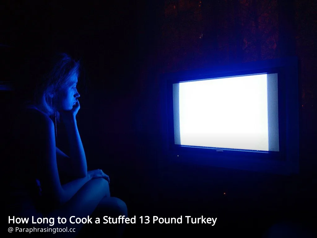 How Long to Cook a Stuffed 13 Pound Turkey