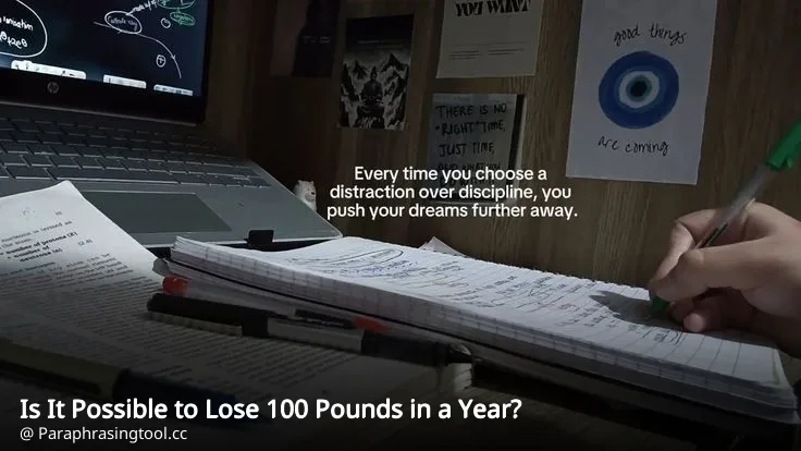 Is It Possible to Lose 100 Pounds in a Year?