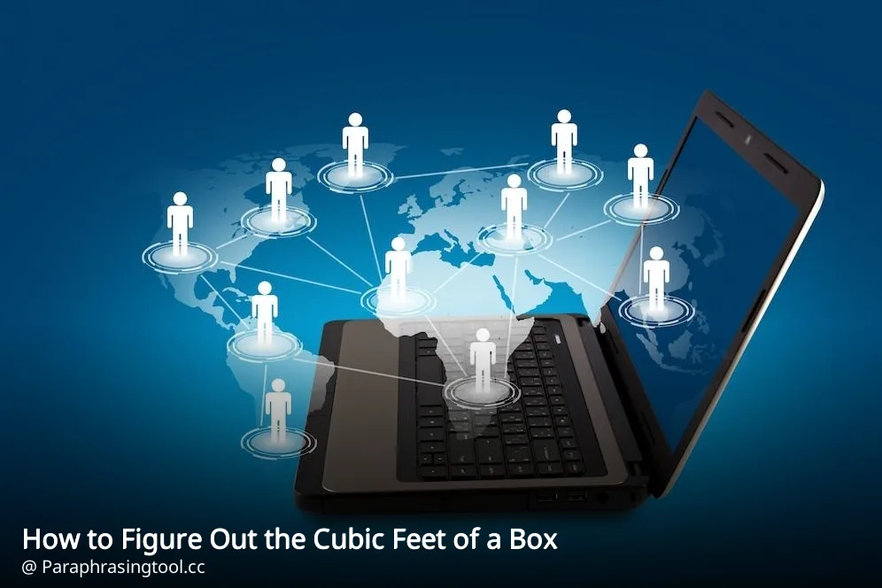 How to Figure Out the Cubic Feet of a Box