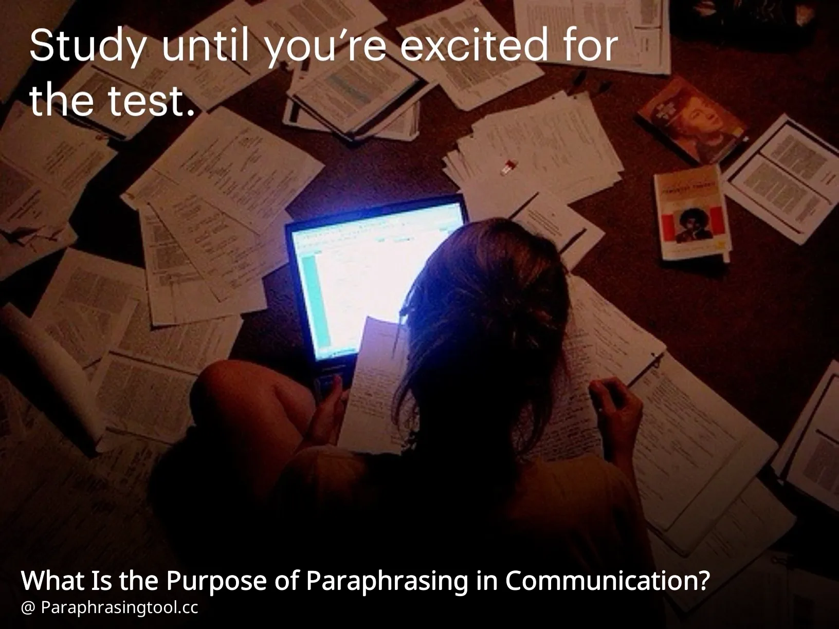 What Is the Purpose of Paraphrasing in Communication?