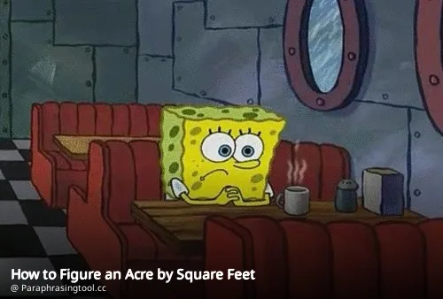 How to Figure an Acre by Square Feet