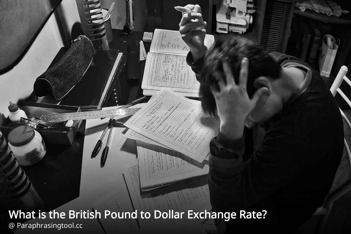 What is the British Pound to Dollar Exchange Rate?