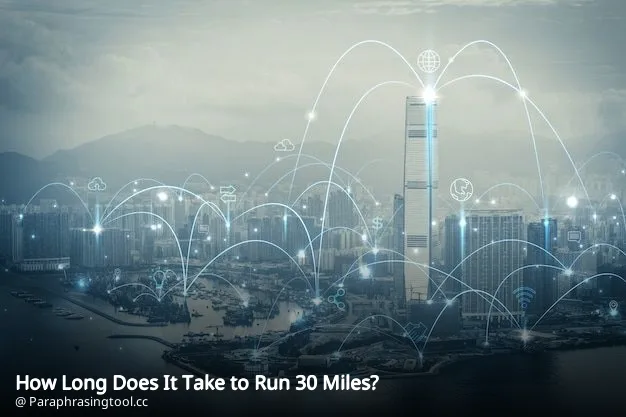 How Long Does It Take to Run 30 Miles?