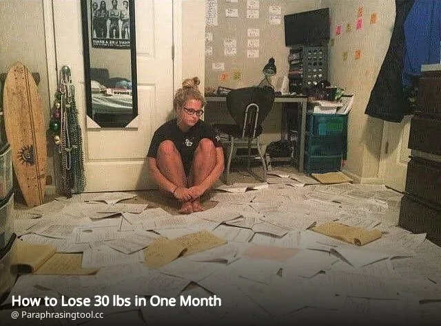 How to Lose 30 lbs in One Month