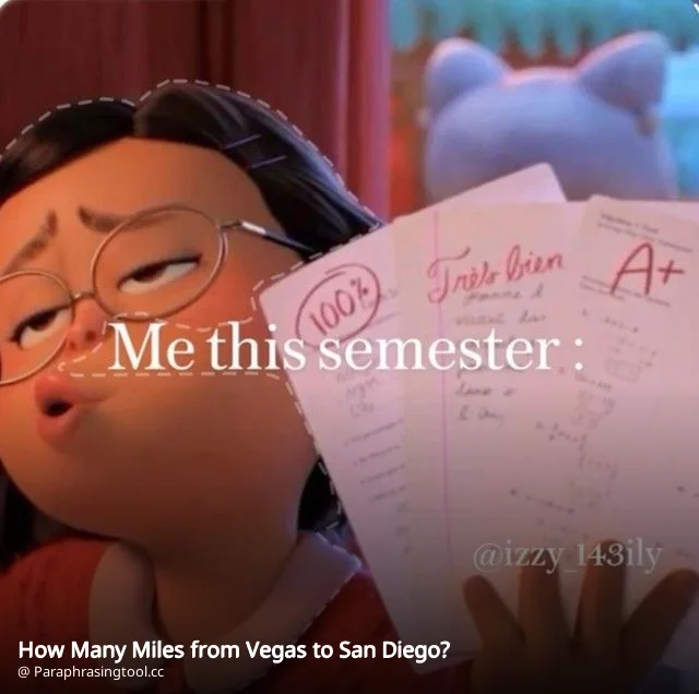 How Many Miles from Vegas to San Diego?