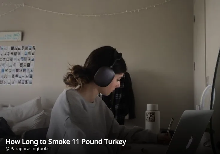 How Long to Smoke 11 Pound Turkey