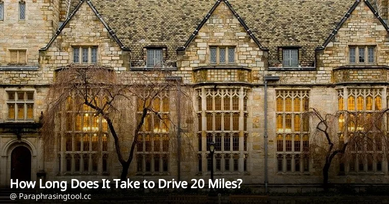 How Long Does It Take to Drive 20 Miles?