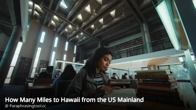 How Many Miles to Hawaii from the US Mainland