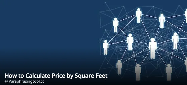How to Calculate Price by Square Feet