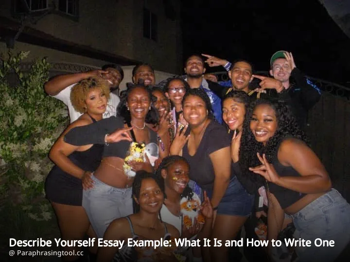 Describe Yourself Essay Example: What It Is and How to Write One