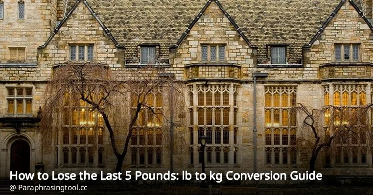 How to Lose the Last 5 Pounds: lb to kg Conversion Guide