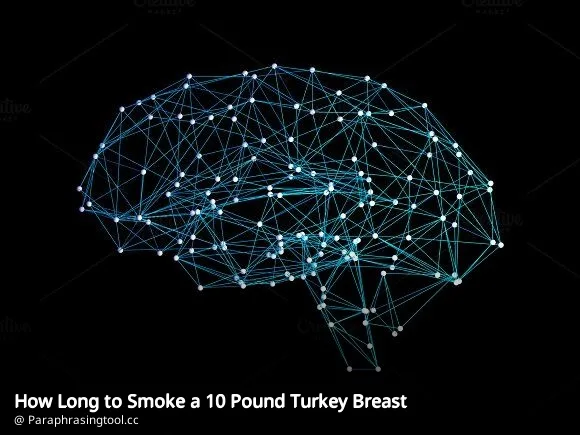 How Long to Smoke a 10 Pound Turkey Breast