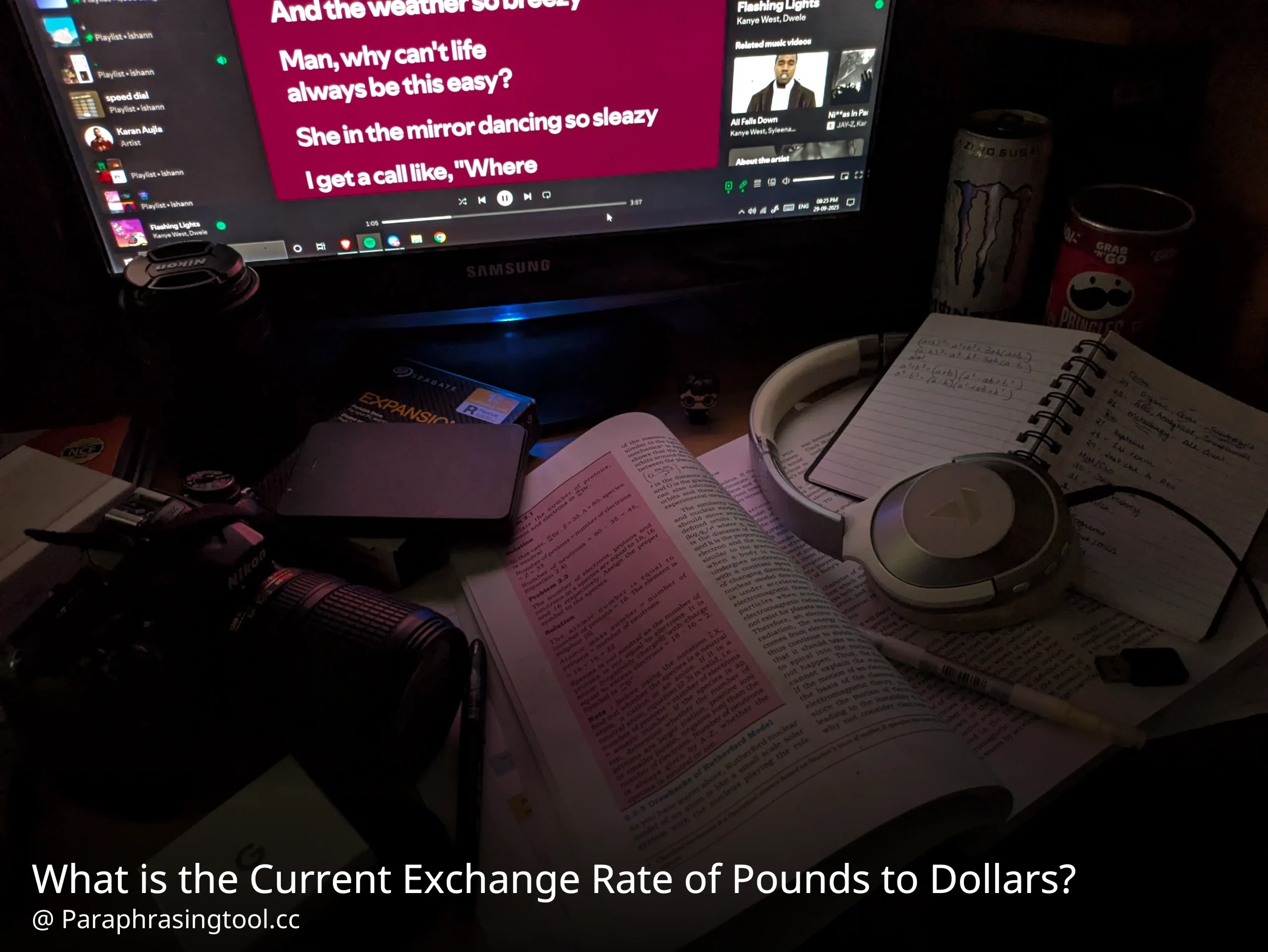 What is the Current Exchange Rate of Pounds to Dollars?