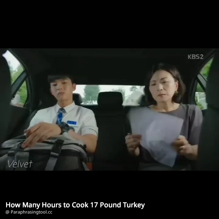 How Many Hours to Cook 17 Pound Turkey