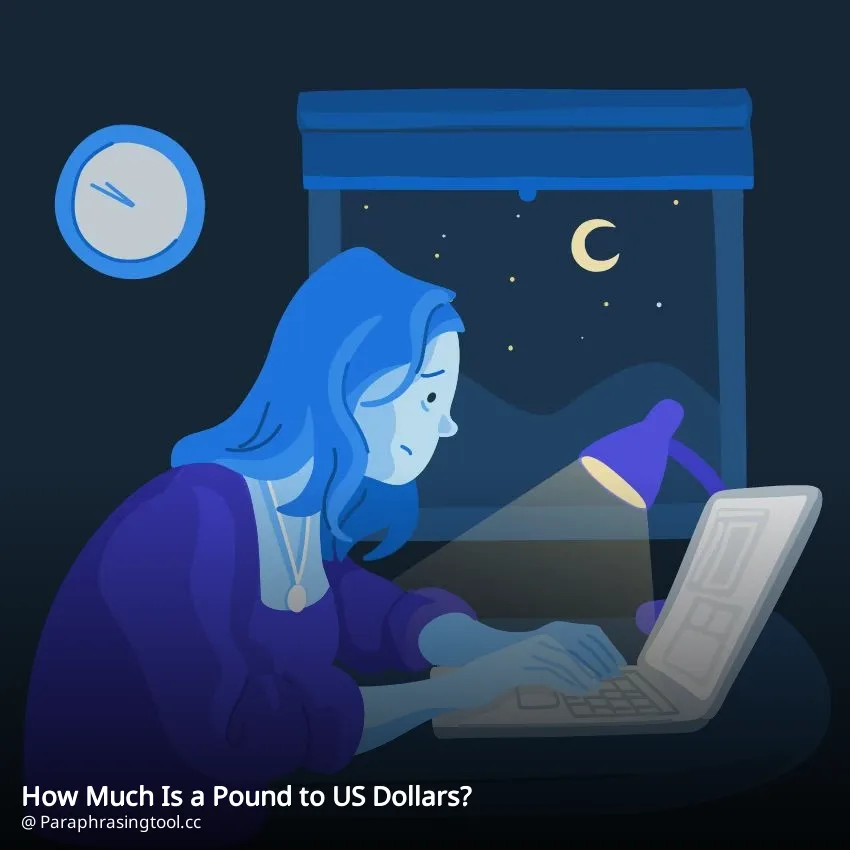 How Much Is a Pound to US Dollars?