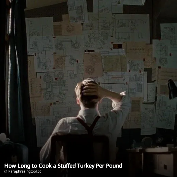 How Long to Cook a Stuffed Turkey Per Pound