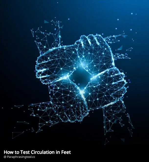 How to Test Circulation in Feet
