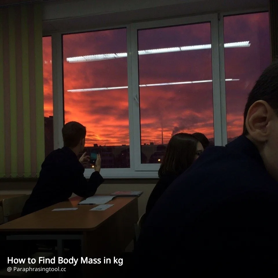 How to Find Body Mass in kg