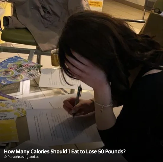 How Many Calories Should I Eat to Lose 50 Pounds?