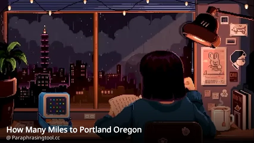 How Many Miles to Portland Oregon
